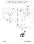 Diagram for 10 - Motor And Ice Container Parts