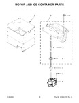 Diagram for 10 - Motor And Ice Container Parts